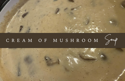 Cream of Mushroom Soup — From my Kitchen