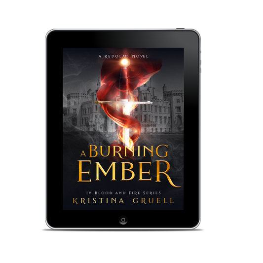 A Burning Ember, Book Two of the In Blood and Fire Series