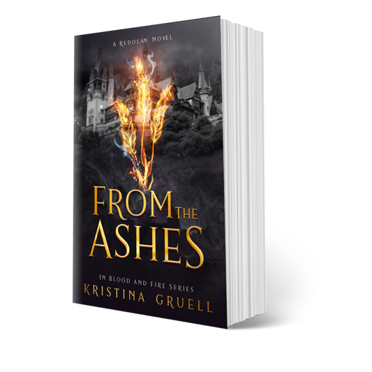 From the Ashes, Book One of the In Blood and Fire Series, Paperback