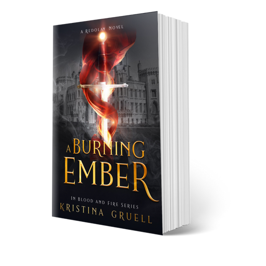 A Burning Ember, Book Two of the In Blood and Fire Series: Paperback